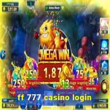 ff 777 casino login